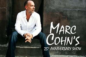 Marc Cohn’s 25th Anniversary Show