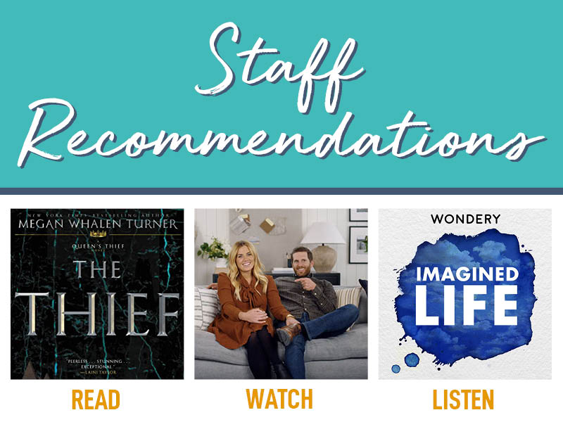 READ. WATCH. LISTEN. | Staff Recommendations