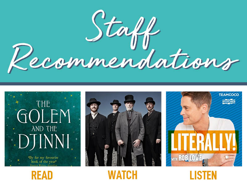 READ. WATCH. LISTEN. | Staff Recommendations